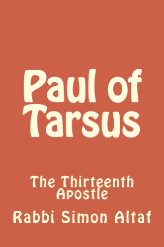 Paul of Tarsus, The Thirteenth Apostle