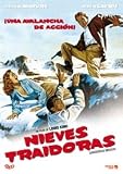 Nieves Traidoras(1954) Dangerous Mission