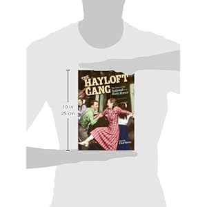 The Hayloft Gang: The Story of the National Barn Dance (Music in American Life)