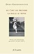 De l'art de prendre la balle au bond : Pr�cis de m�canique gestuelle et spirituelle
