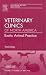 Toxicology, An Issue of Veterinary Clinics: Exotic Animal Practice (The Clinics: Veterinary Medicine)