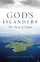 God's Islanders: The Story of Gigha