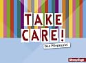 Take Care! (Spiel)