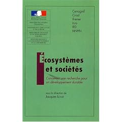 Ecosyst�me et soci�t�s : Concevoir une recherche pour un d�veloppement durable