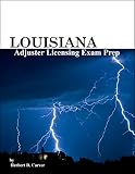 Louisiana Adjuster Licensing Exam Prep