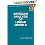 Bayesian Analysis of Linear Models (Statistics : Textbooks and Monographs, Vol 60)