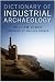 Dictionary of Industrial Archaeology