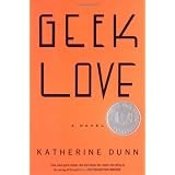 Geek Love: A Novel