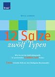 Produkt-Bild: 12 Salze, zw&ouml;lf Typen: Wie Sie mit der Antlitzdiagnostik Ihr pers&ouml;nliches Sch&uuml;&szlig;lersalz finden. Extra: Schnelle Hilfe bei den h&auml;ufigsten Beschwerden