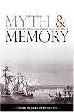 Myth and Memory: Stories of Indigenous-European Contact