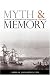 Myth and Memory: Stories of Indigenous-European Contact