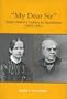 My dear sir: Mary Mann's letters to Sarmiento, 1865-1881