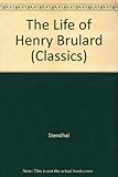 The life of Henry Brulard
