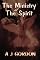 The Ministry of the Spirit  (Holy Spirit Christian Classics)