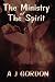 Book The Ministry of the Spirit  (Holy Spirit Christian Classics)
