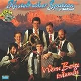 Wenn Berge Tr�umen - Kastelruther Spatzen