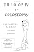 Philosophy Of Colostomy: A Collection Of Adult Poetry