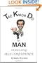 TAE KWON DO MAN ON BUILDING SELF CONFIDENCE