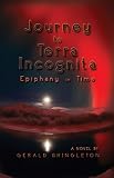 Journey to Terra Incognita: Epiphany in Time