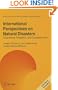International Perspectives on Natural Disasters: Occurrence, Mitigation, and Consequences (Advances in Natural and Technological Hazards Research)