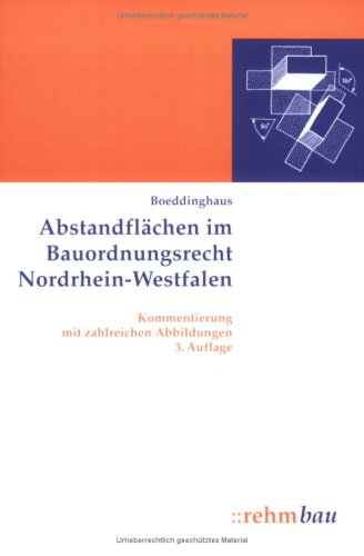 Abstandsfl�chen im Bauordnungsrecht Nordrhein-Westfalen