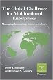 The Global Challenge for Multinational Enterprises (International Business and Management) (International Business and Management Series)
