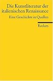 Die Kunstliteratur der italienischen Renaissance