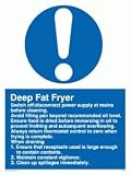 Deep Fat Fryer rules - Mandatory Sign