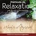 Relaxation Par La Voix Et La Musique - Initiation A La Relaxation Et R�g�n�ration