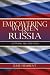 Empowering Women in Russia: Activism, Aid, and NGOs (New Anthropologies of Europe): Activism, Aid, and NGOs (New Anthropologies of Europe)
