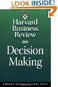 Harvard Business Review on Decision Making ("Harvard Business Review" Paperback)