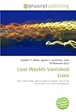 Lost Worlds Vanished Lives-