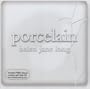 Porcelain
