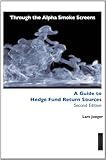 Through the alpha smoke screens : a guide to hedge fund return sources