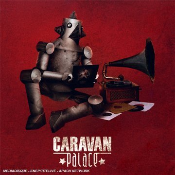 Caravan Palace