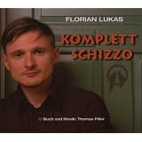 Komplett Schizzovon "Thomas Piller"