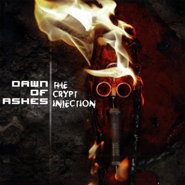 Dawn of Ashes｜The Crypt Injection