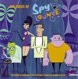 The Music of Spy Lounge