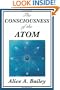The Consciousness of the Atom