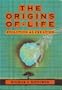 The Origins of Life : Evolution As Creation