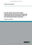 Auf den Spuren Richard Wossidlos. Volkskundliche Sammlung am Beispiel der mecklenburgischen Kleinstadt Laage um die Jahrhundertwende und sp�ter