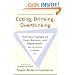 Eating, Drinking, Overthinking: The Toxic Triangle of Food, Alcohol, and Depression--and How Women Can Break Free