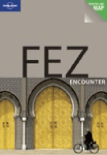 City Travel Guides Discounted  Books : Fez (Lonely Planet Encounter)