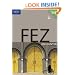 Fez (Lonely Planet Encounter)