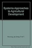 Systems approaches for agricultural development