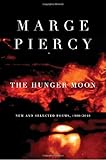 The Hunger Moon: New and Selected Poems, 1980-2010