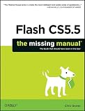 Flash CS5.5: The Missing Manual (Missing Manuals)