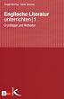 Englische Literatur unterrichten: Grundlagen und Methoden
