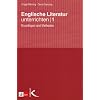 Englische Literatur unterrichten: Grundlagen und Methoden