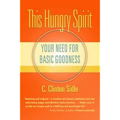 This Hungry Spirit: Your Need for Basic Goodness